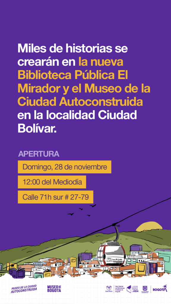 Biblioteca El Mirador y Museo de La Ciudad Autoconstruida